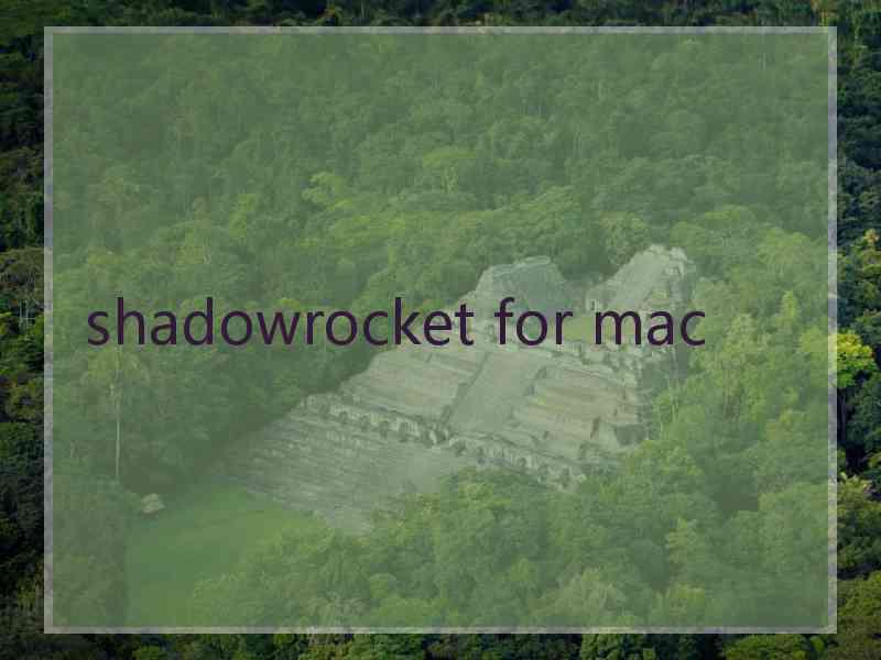 shadowrocket for mac